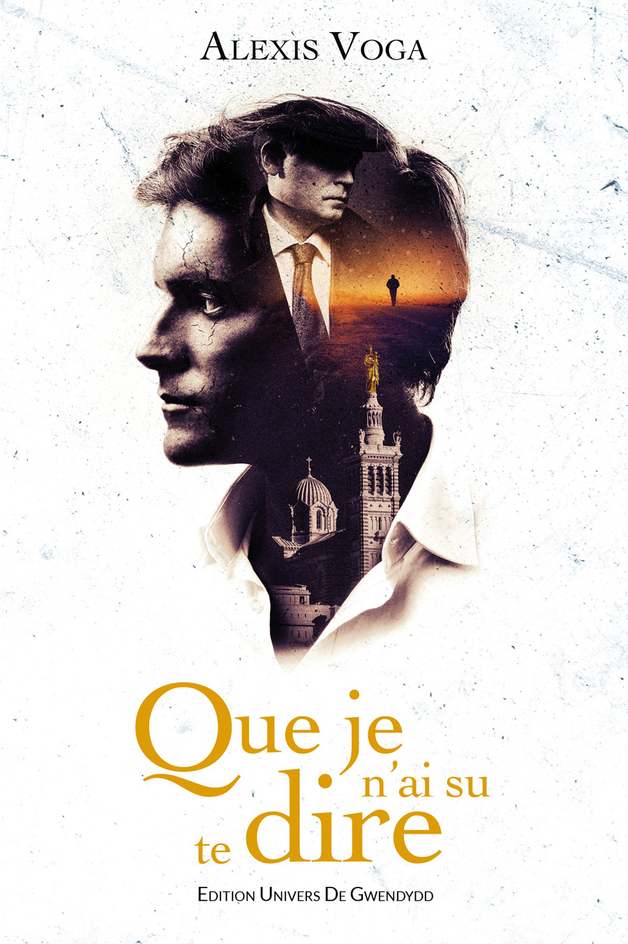 Couverture du livre Que je n'ai su te dire, Alexis Voga